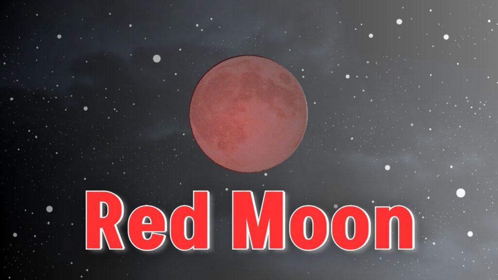 Red Moon – 2026 || A scientific phenomenon or a spiritual sign?